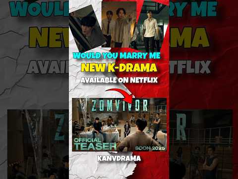NEW ZOMBIE DRAMA ZOMVIVOR NETFLIX 😍#newdrama #kdrama #koreandrama #dramachannel #asiandrama #drama
