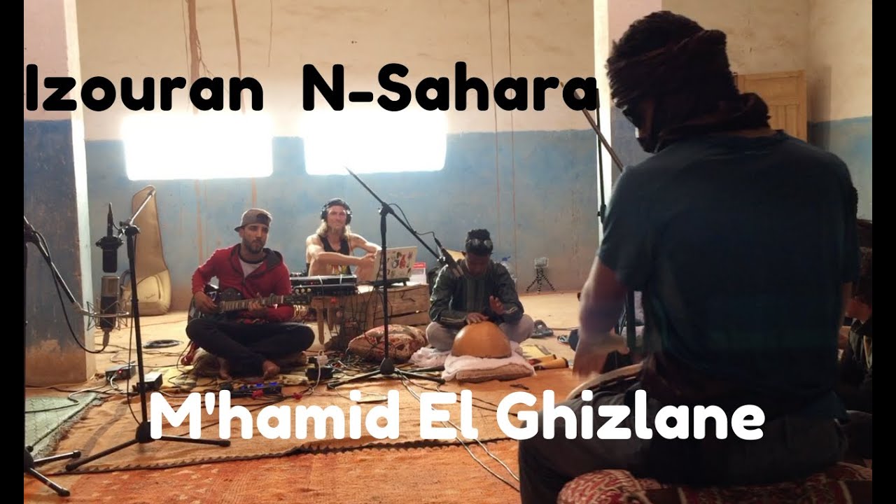 Izouran N-Sahara - M'hamid El Ghizlane // Hit The Road Music Session