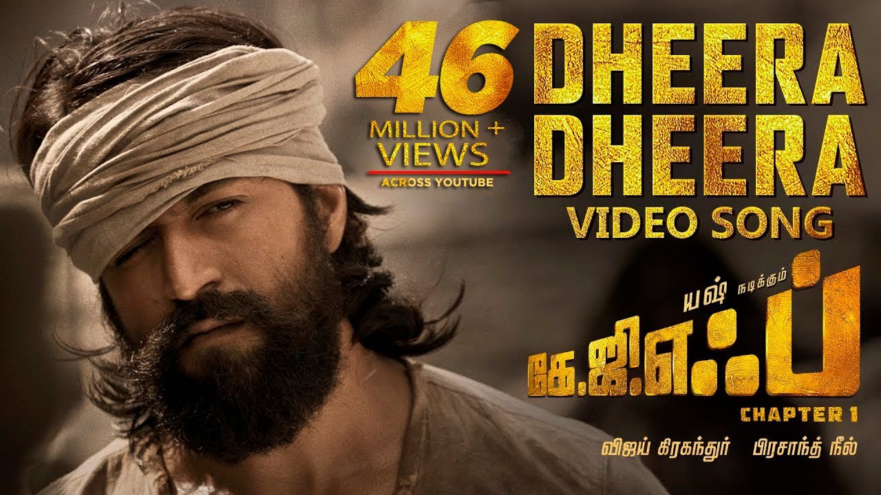 Dheera Dheera Song from KGF Tamil Movie 🎶