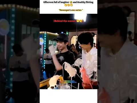 Offscreen more Romance +Fun Than Onscreen π€π€π¦#bl#blseries#shorts#revengedlove