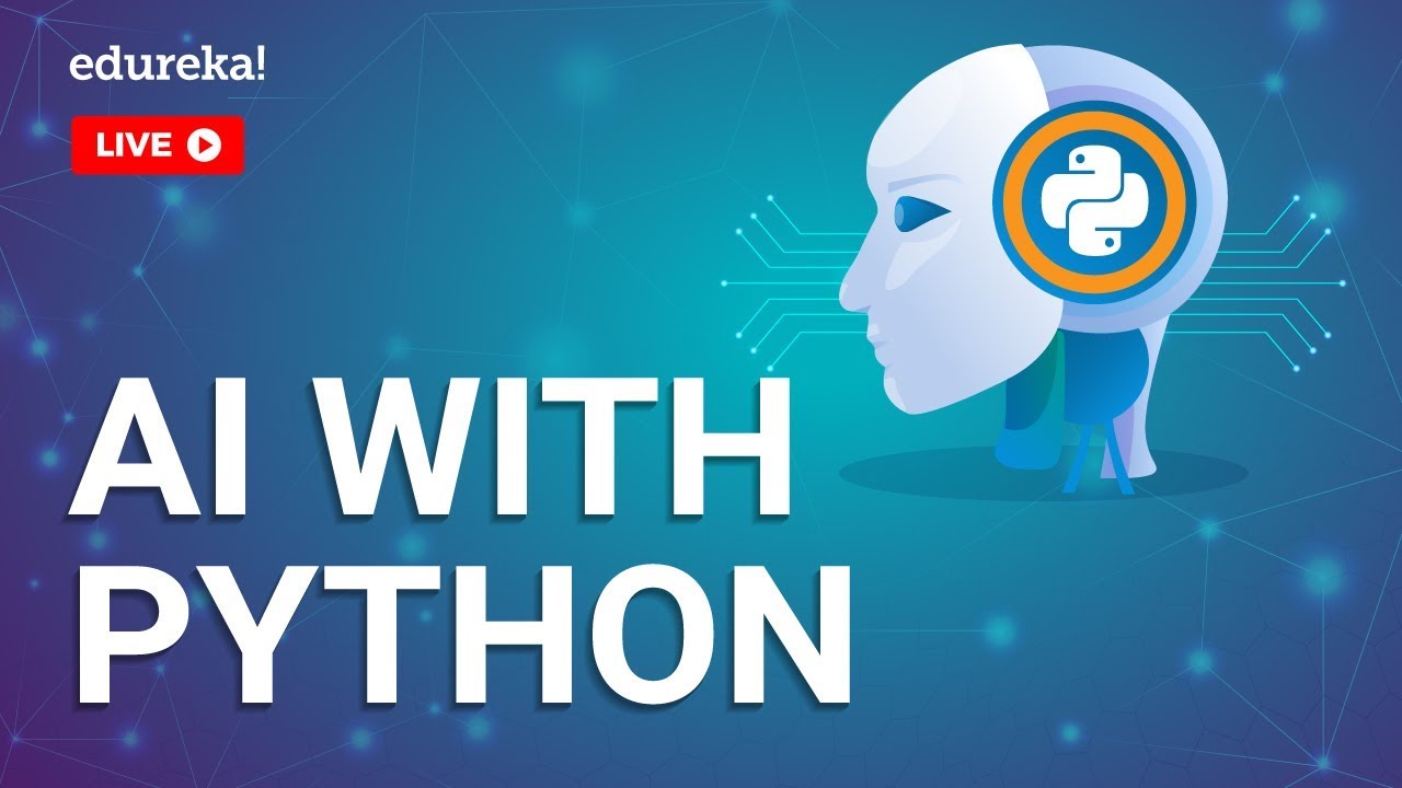 Master AI & Machine Learning with Python | Edureka Live Tutorial 🚀