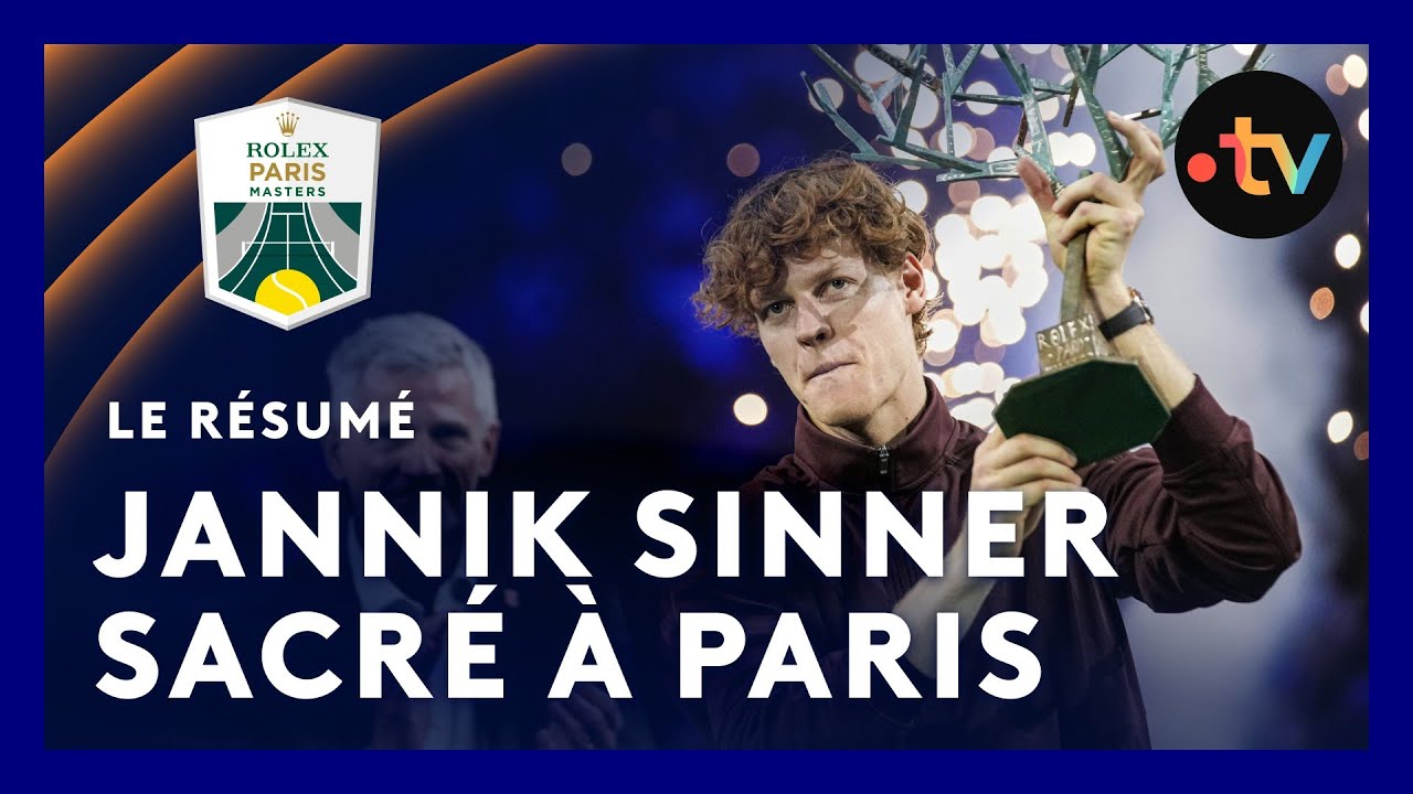Finale Rolex Paris Masters 2025 : Auger-Aliassime vs Sinner - Résumé et Highlights 🎾