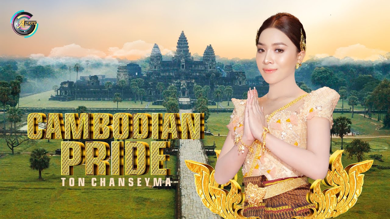 Cambodian Pride | Ton ChanseYma Official Music Video 🇰🇭