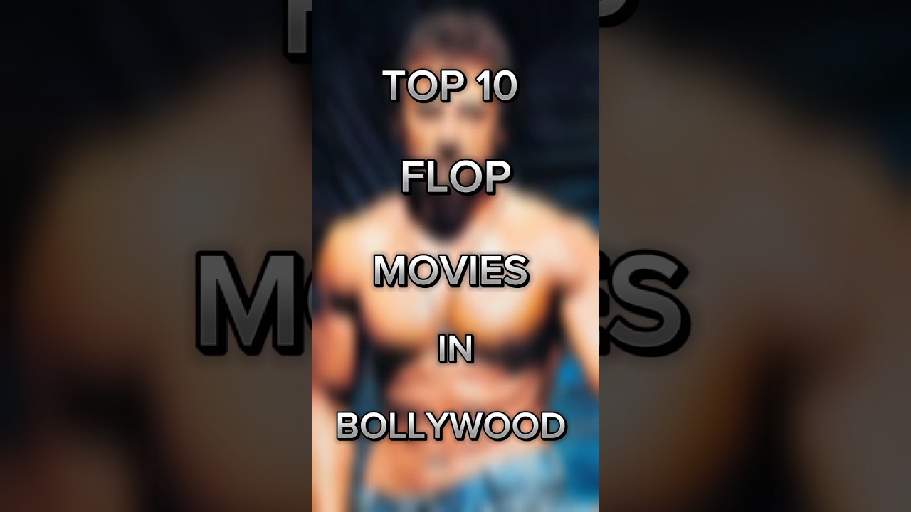 Top 10 Flop movies in Bollywood 🔥#top10 #youtube #shortsfeed #viral #shortvideo #shorts #bollywood