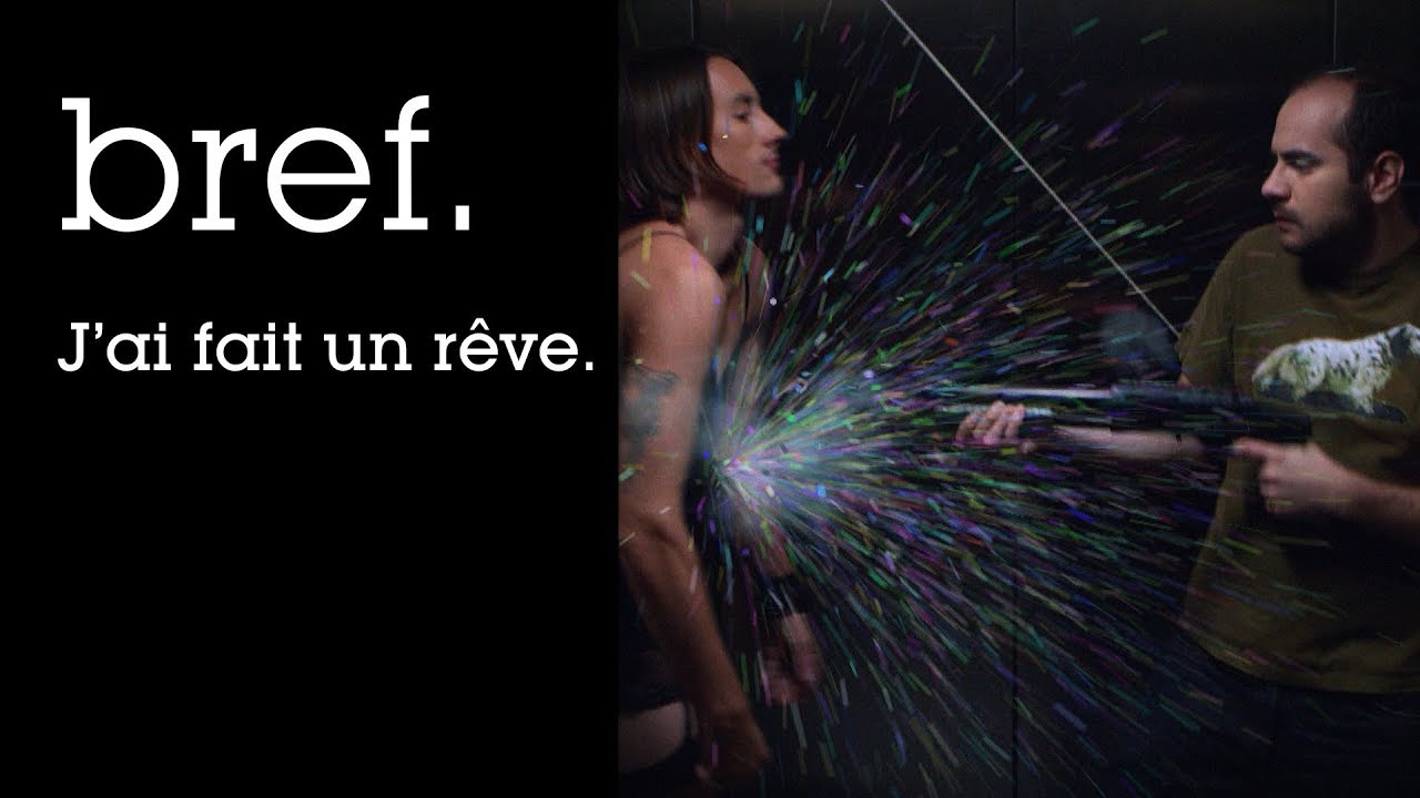 24 - Bref. J'ai fait un rêve.