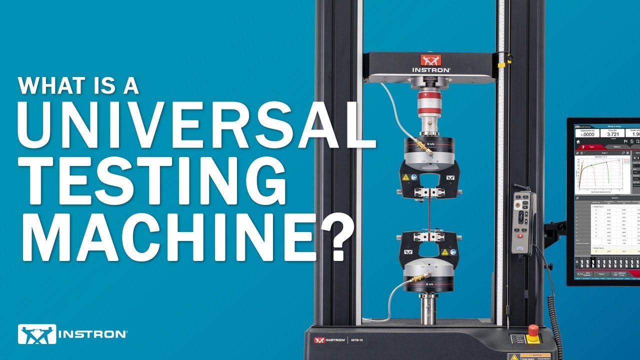 Understanding Universal Testing Machines and Tensile Testing Machines