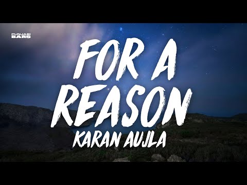For A Reason - Karan Aujla (Lyrics/English Translation)