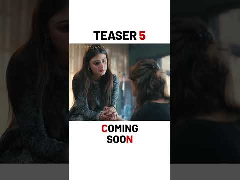 TEASER 5 - SHARPASAND - NAUMAAN IJAZ | HIRA MANI | HAREEM FAROOQ | COMING SOON