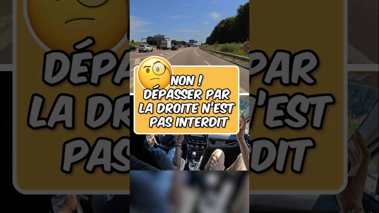 Dépassement par la droite : ce que la loi autorise 🚗