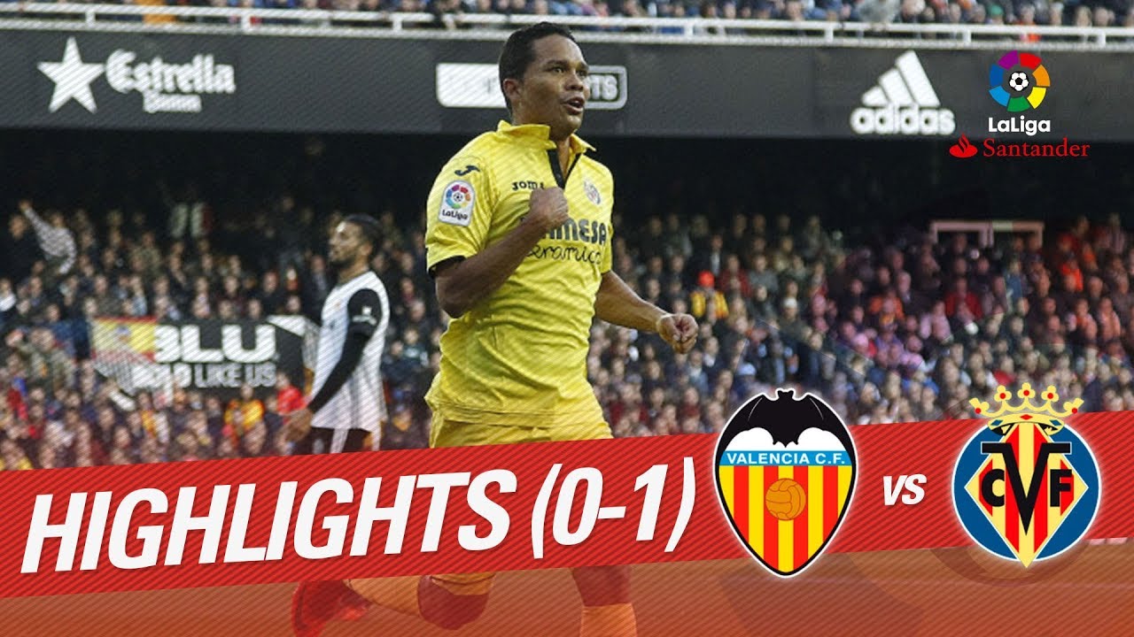 Valencia CF vs Villarreal CF: Gol de Bacca da la Victoria a los Amarillos en Mestalla ⚽
