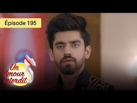 Un Amour Interdit - Ep 195 - Quand le cœur défie les règles - Série en français - HD