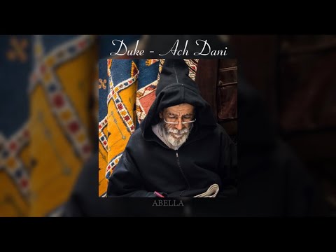 Duke - Ach Dani l| Ana li chft lwil انا لي شفت لويل