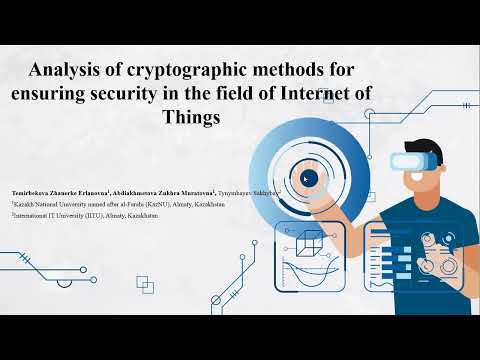 Analysis of cryptographic methods for ensuring security in the field of Internet of Things