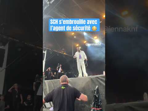 SCH s’embrouille avec la sécurité 😳
