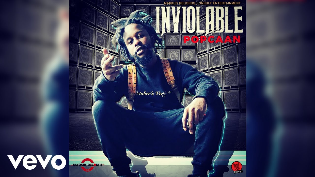 Popcaan - Inviolable (Official Audio) 2018