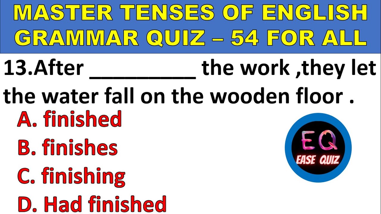 English Tenses MCQ Quiz ๐