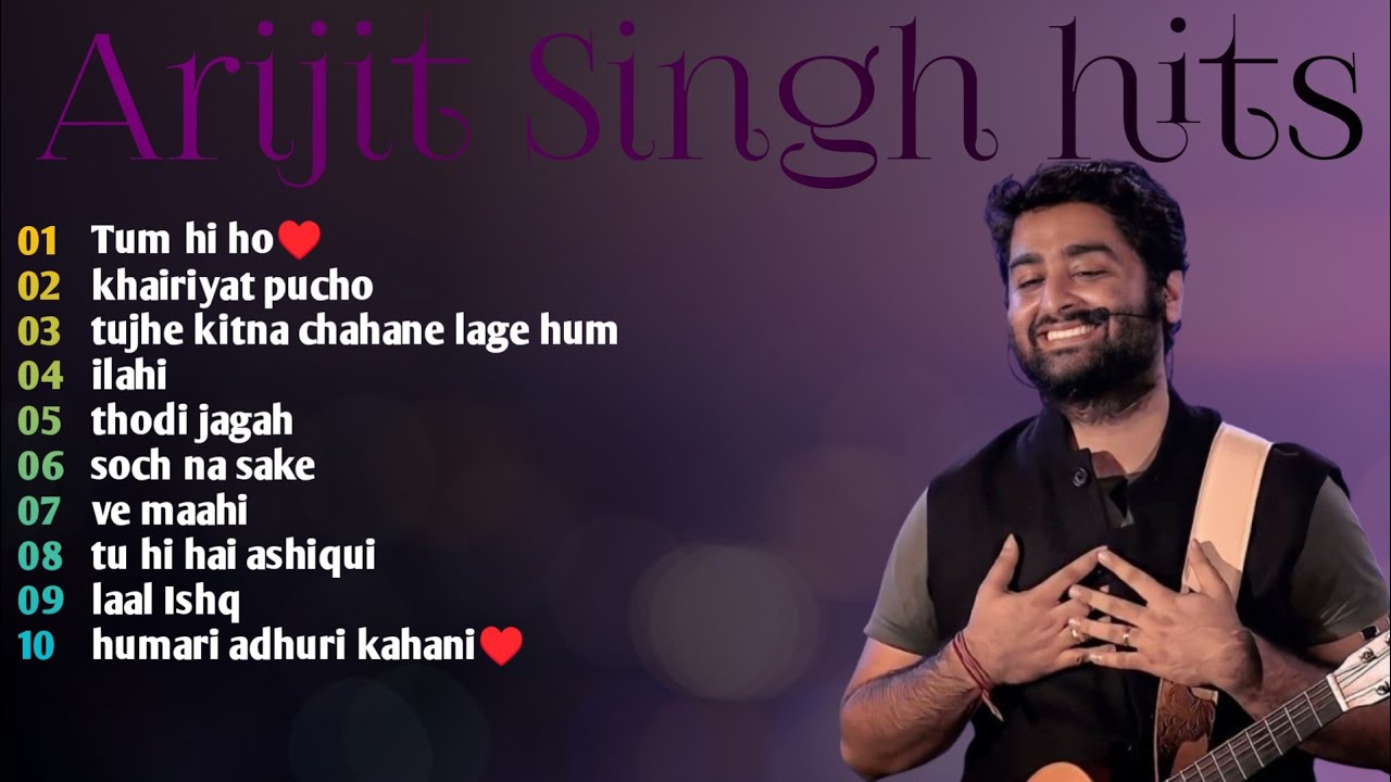 Arijit Singh Romantic & Sad Songs 🌹
