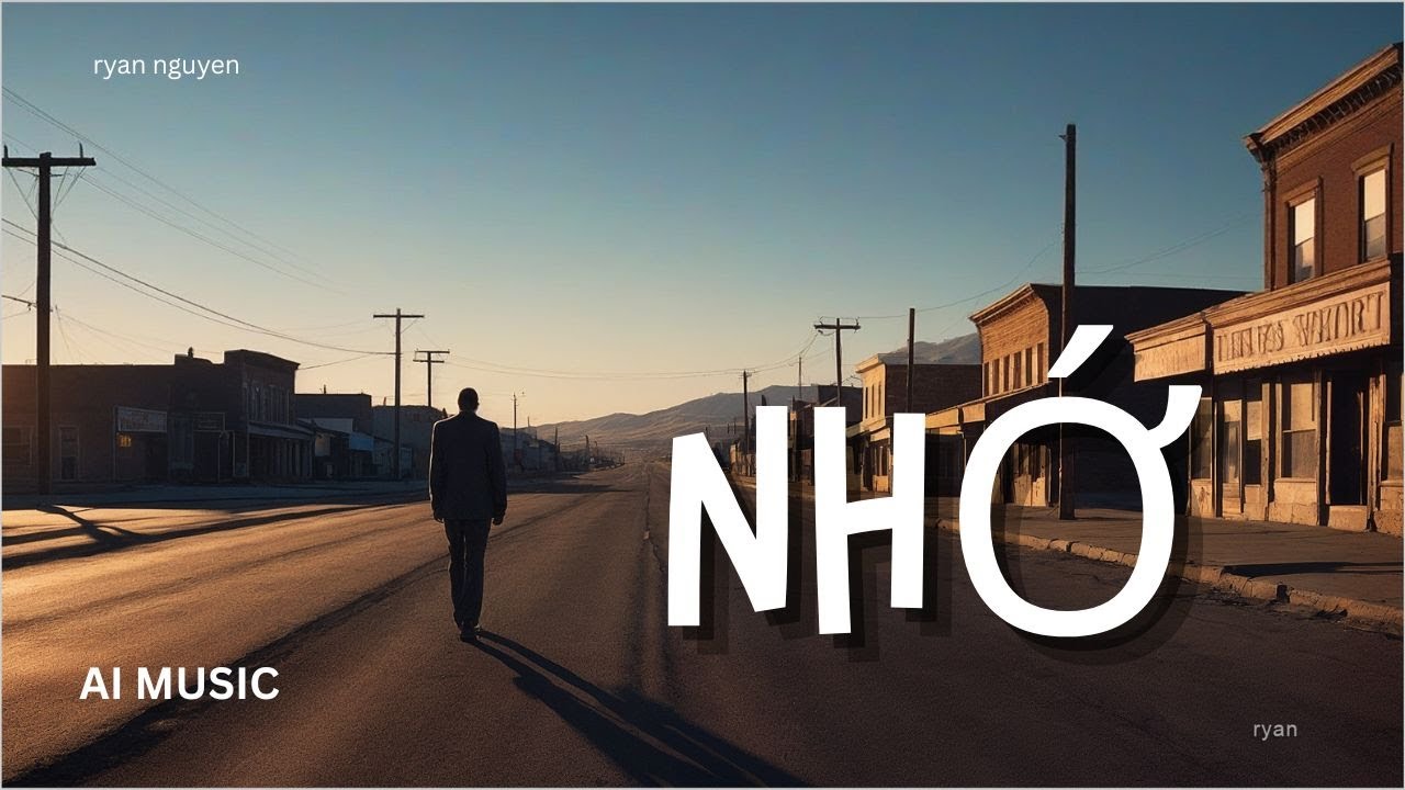 NHỚ - Ryan Nguyen | AI Music 🎶