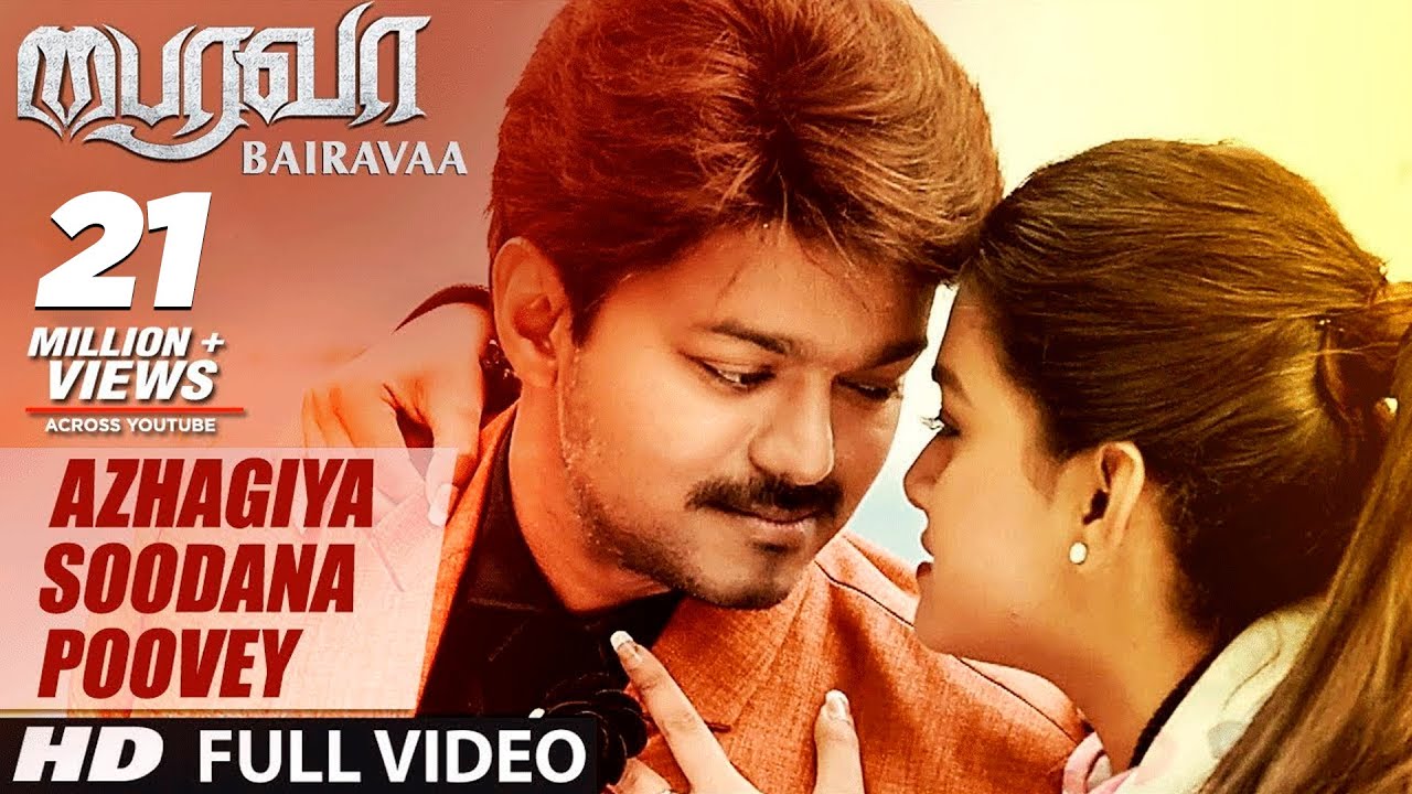Bairavaa Song: Azhagiya Soodana Poovey 🎶 | Vijay & Keerthy