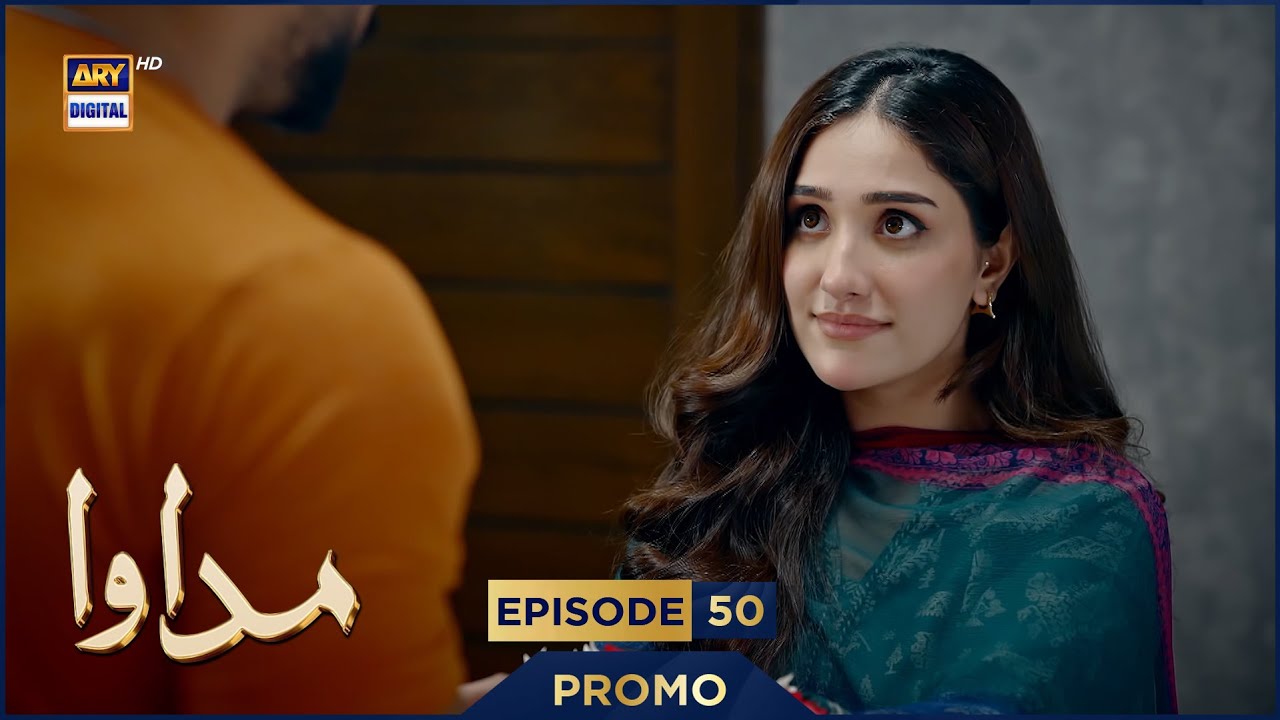 Madawa Episode 50 Promo | Omer Shahzad & Aiza Awan 🎬