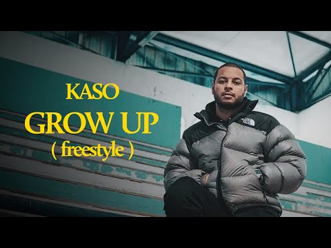 KASO - GROW UP FREESTYLE