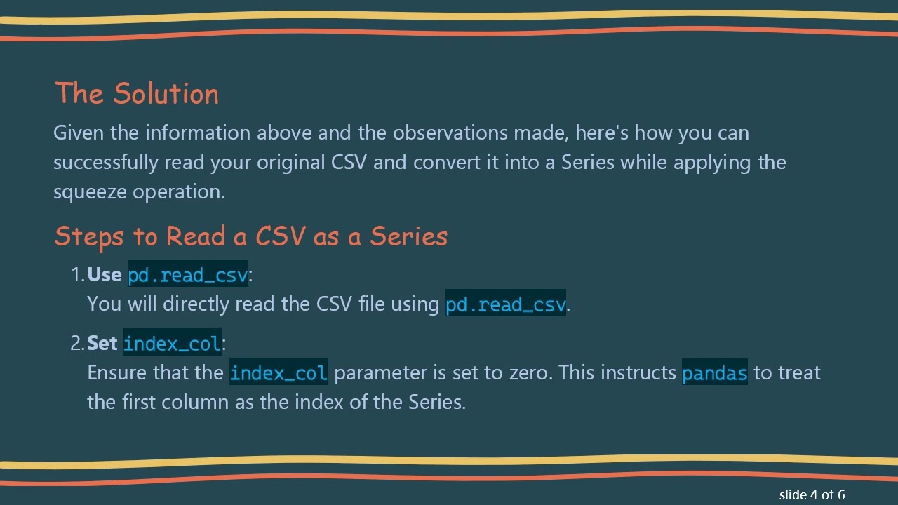 Read and Squeeze pandas Series from CSV π