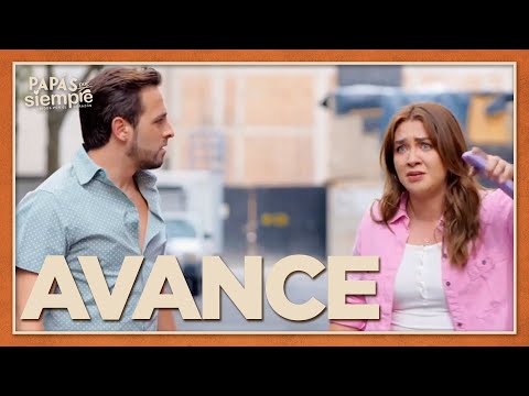 AVANCE Capítulo 18: ¿Prisma raptará a Pipe? | Este miércoles | Papás por Siempre