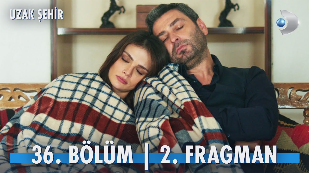 Uzak Şehir 36. Bölüm 2. Fragman Yayında! Duygusal Anlar ve Sürprizler 🎬