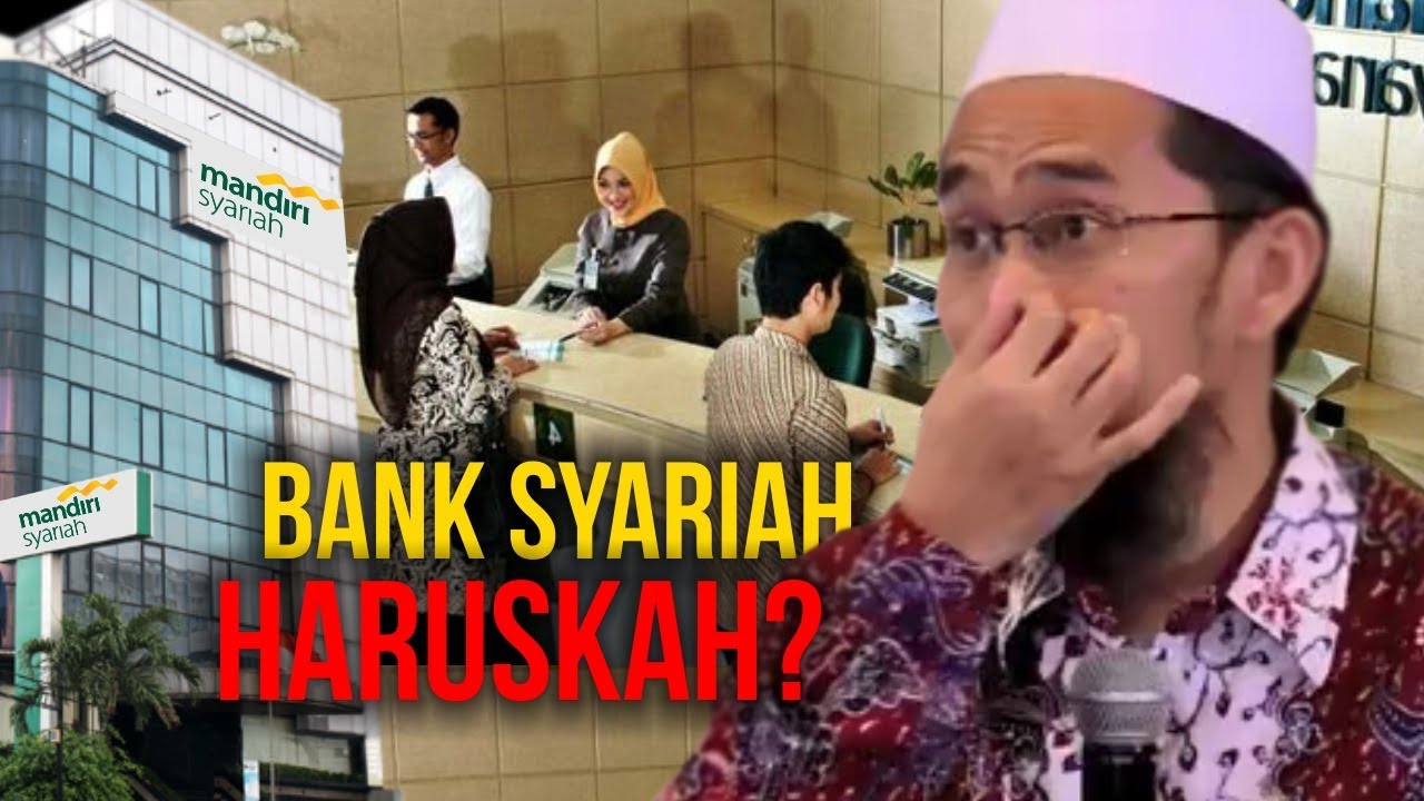 Haruskah Pakai Bank Syariah? Ustadz Adi Hidayat LC MA