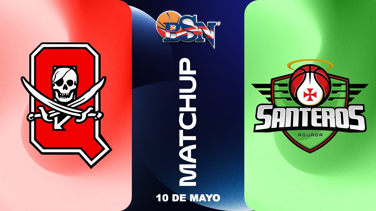 Piratas de Quebradillas vs. Santeros de Aguada 🏀 - 05/10/26