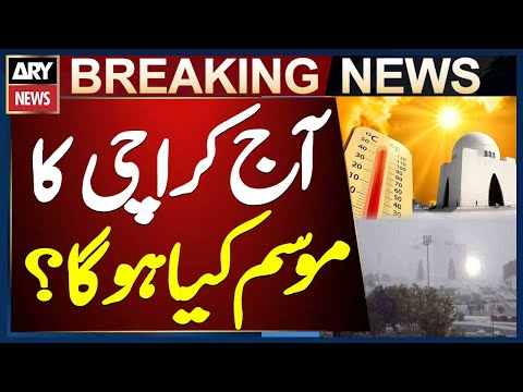 Karachi Weather Updates - Sindh Weather Latest News