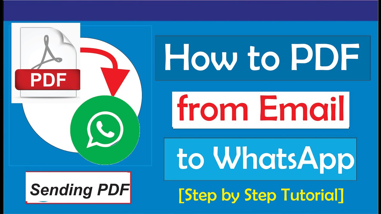 How to Send a PDF from Email to WhatsApp