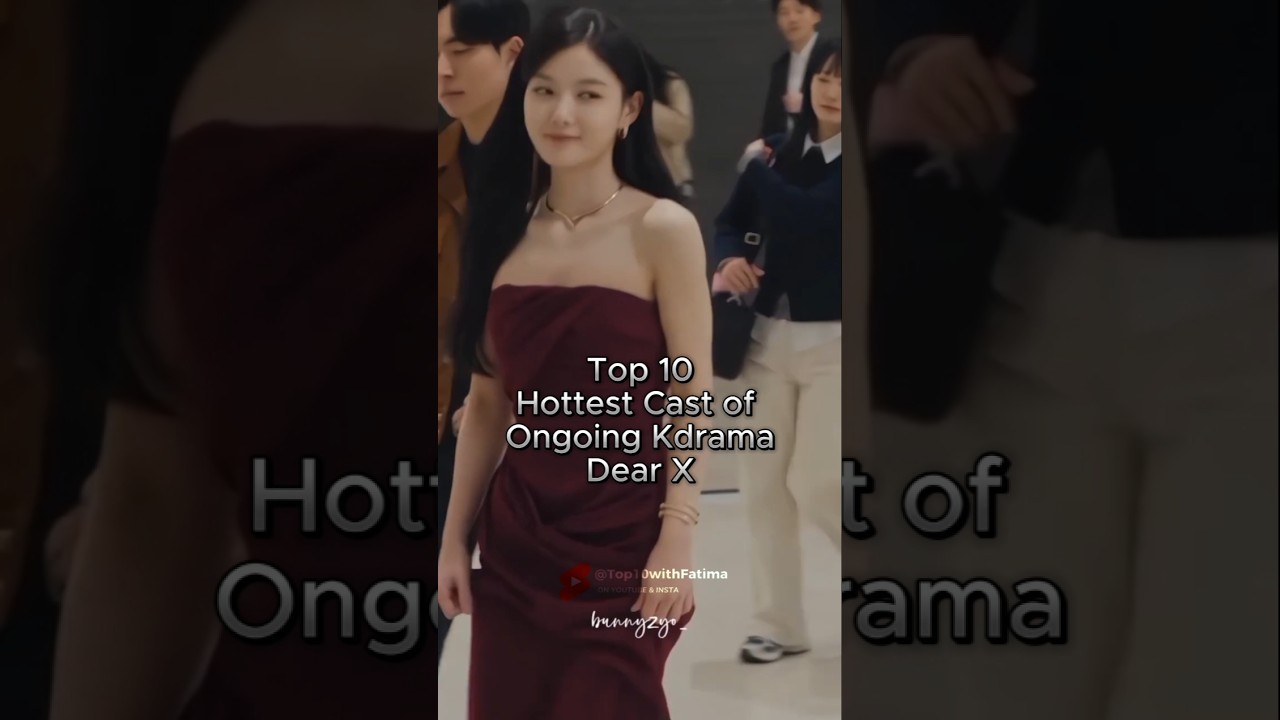 Meet the Stunning Cast of Dear X 🌟