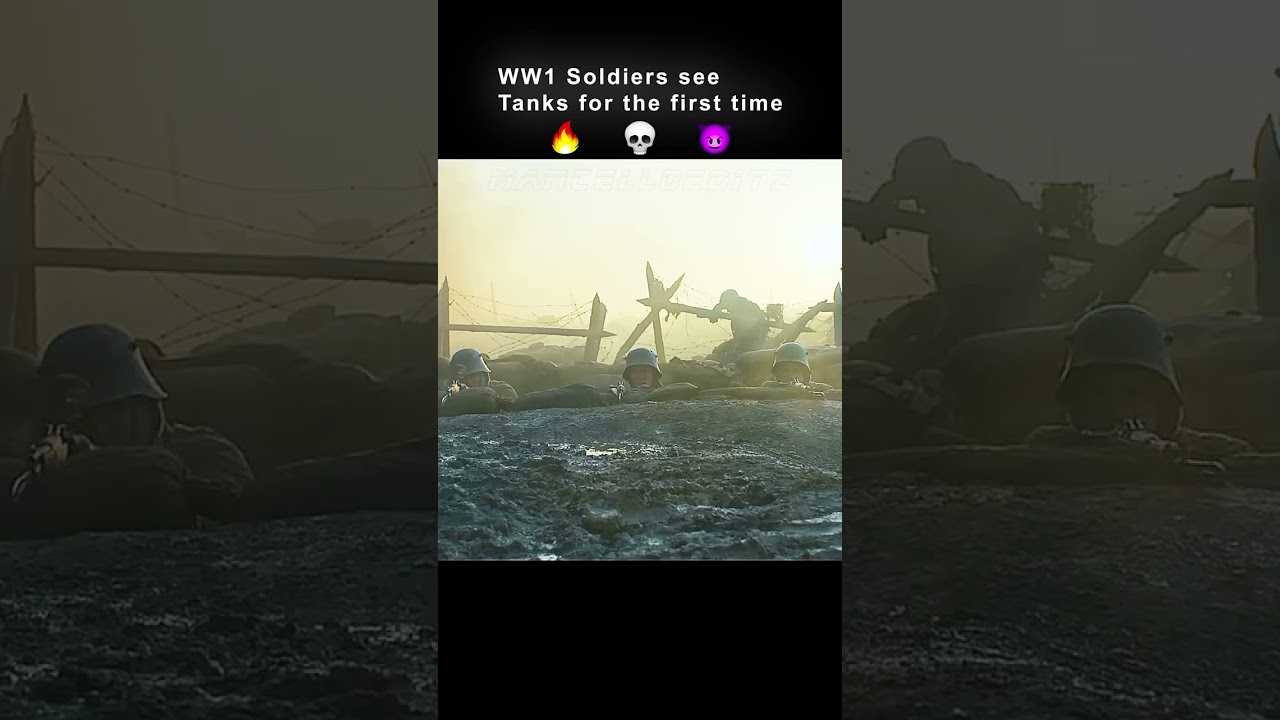 WW1 First Encounter of WWI Soldiers with Tanks