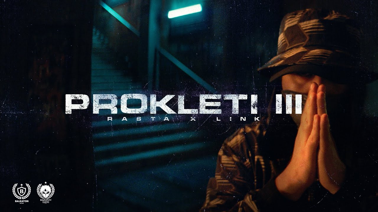 RASTA x LINK - Prokleti III (Official Video) 🎶