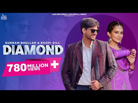 Diamond | Official Music Video | Gurnam Bhullar | Roopi Gill | Songs 2018 | Jass Records