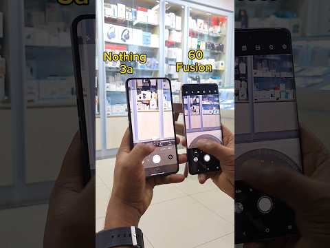 Nothing Phone 3a Vs Motorola Edge 60 Fusion Wide Camera Zooming Test Results