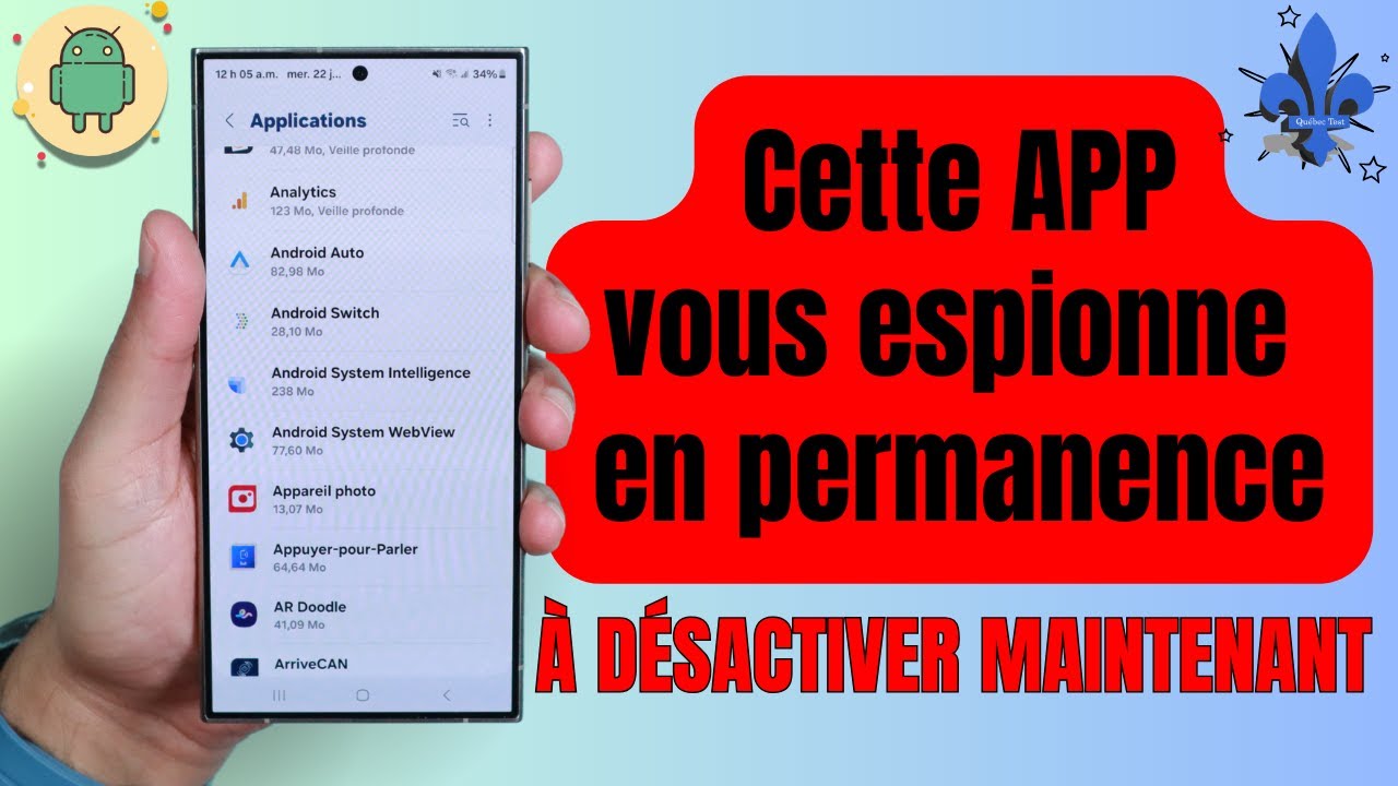 Application Espionne sur Android : Comment la Désactiver Immédiatement