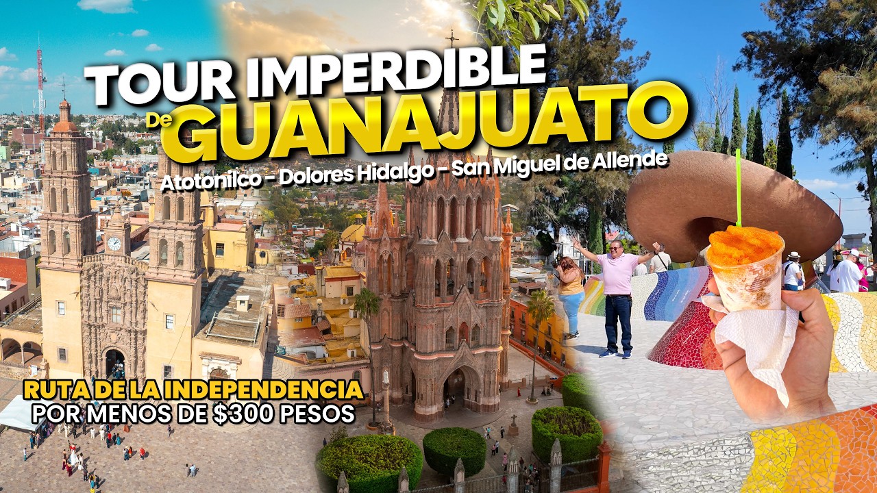 Tour 1: La Ruta de la Independencia el mejor Tour de Guanajuato 🇲🇽🥳🏔️ #guanajuato