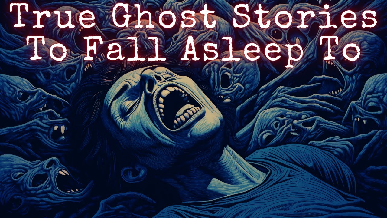 Terrifying True Paranormal Stories to Fall Asleep To (Vol 6)