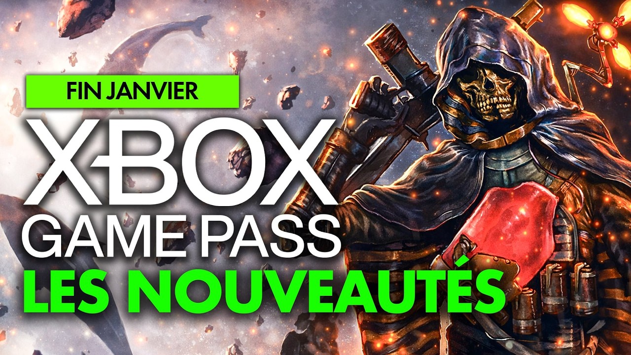 Xbox Game Pass : Les NOUVEAUX JEUX de la FIN du mois de JANVIER révélés ! 💥