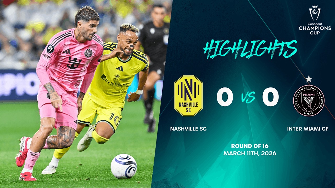 Nashville SC vs Inter Miami | 2026 Concacaf R16 ⚽