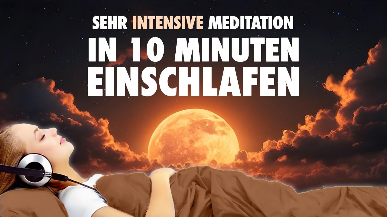 Schnell & Sanft Einschlafen in 10 Minuten 💤 | Tiefschlaf-Meditation für erholsamen Schlaf