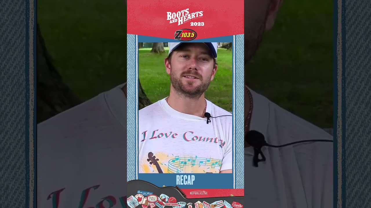 Z1035 RECAP - Boots and Hearts 2023 Highlights