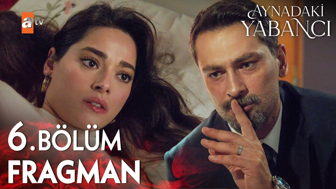 Aynadaki Yabancı 6. Bölüm Fragmanı | Barış ve Karımın Sırları Ortaya Çıkıyor! 🔍 @atvturkiye