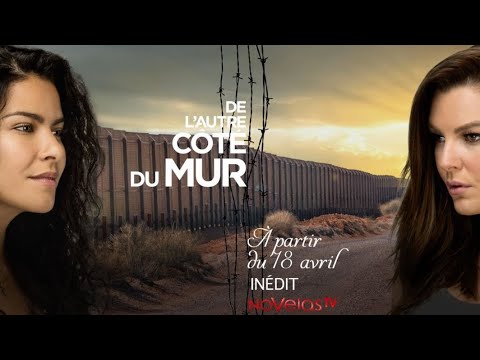 Série TV 'De l'Autre Côté du Mur' Épisode 36 VF