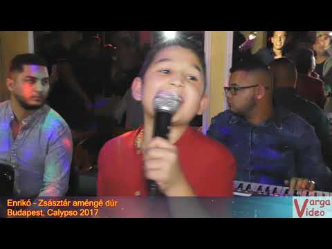 ENRIKÓ - Zsásztár áméngú dúr 2017