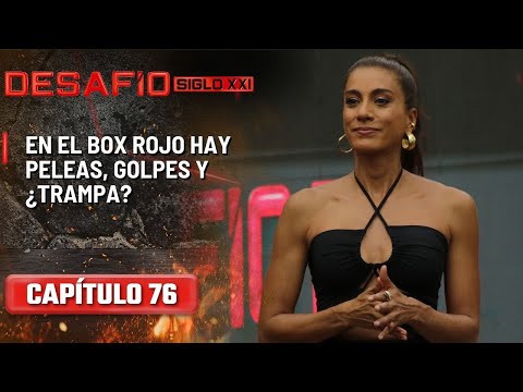 En el Box Rojo hay roces, peleas, golpes y ¿trampa? - Capítulo 76 | Desafío del Siglo