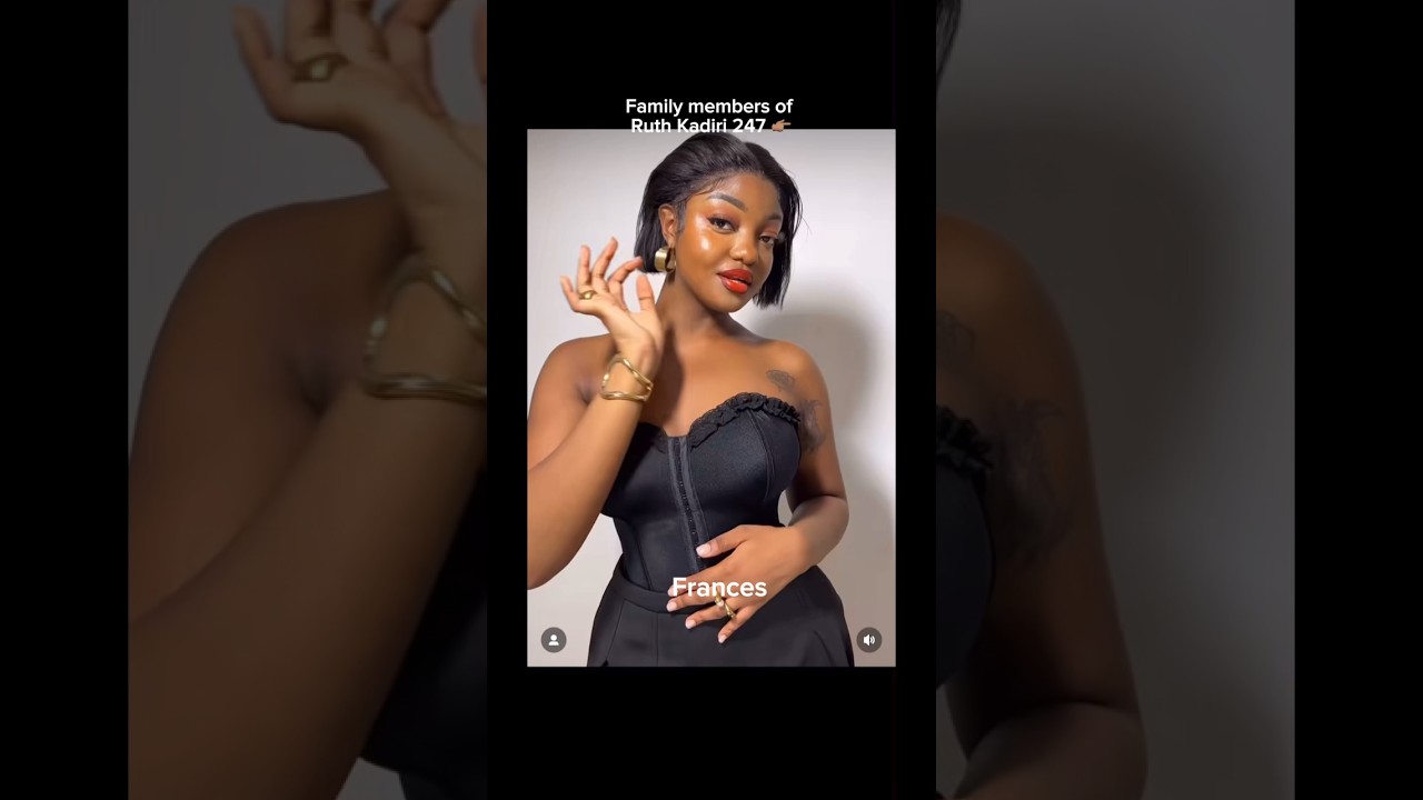 Ruth Kadiri's Family Revealed 😍
