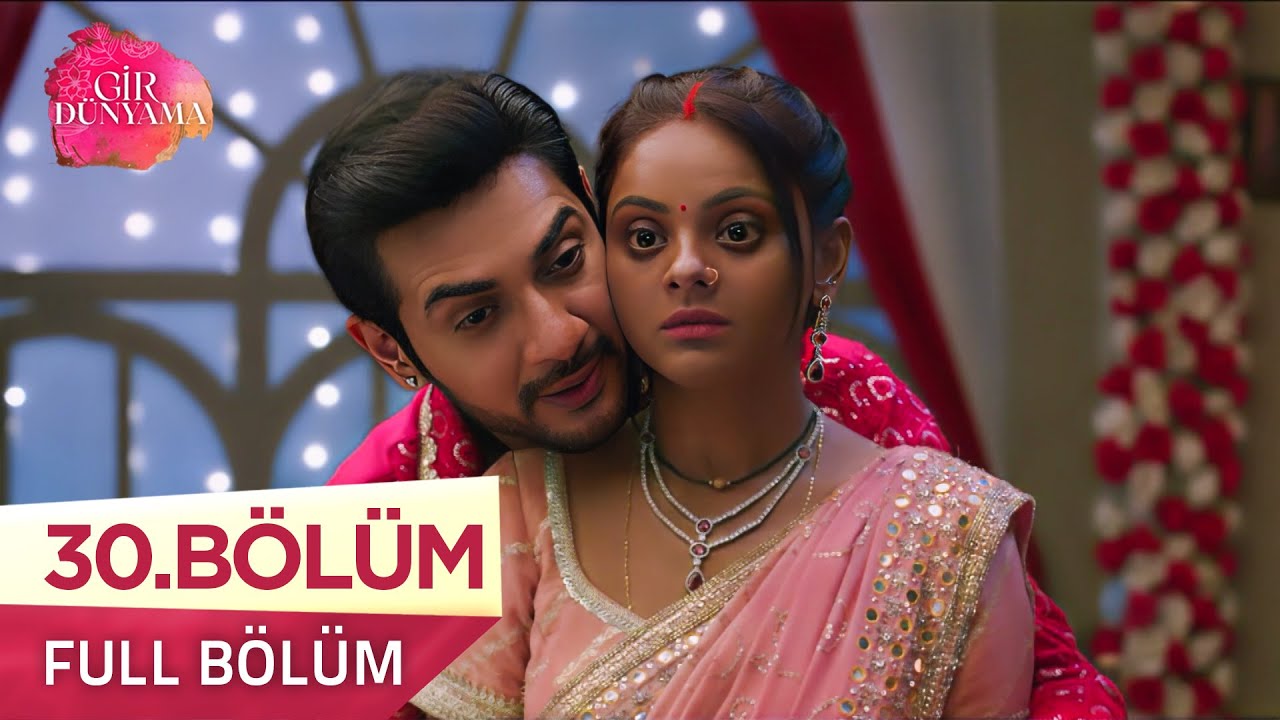 Gir Dünyama (Tose Naina Milaaki Ke) 30. Bölüm | 25 Ağustos 2025 - Yeni Bölüm Özeti ve Fragman 🎬